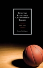 European Basketball Championship Results : Since 1935 - Book