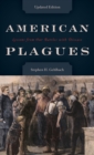 American Plagues : Lessons from Our Battles with Disease - Book