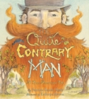 Quite Contrary Man: True American - Book