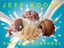 Jeff Koons : EasyFun-Ethereal - Book
