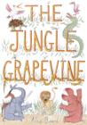 The Jungle Grapevine - Book