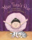Miss Tutu's Star - Book