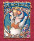 Ballroom Bonanza (Hardback Edition) - Book