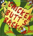 Chicken Butt's Back! - Book