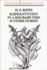 Elephant's Nest in a Rhubarb Tree and Other Stories : Revived Modern Classic - Book