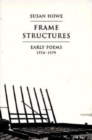 Frame Structures : Early Poems 1974-1979 - Book