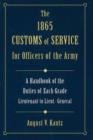 1865 Customs of Service for Officers of Army - Book