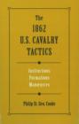 1862 U.S. Cavalry Tactics - Book