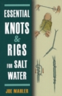 Essential Knots & Rigs for Salt Water - Book