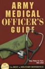 Army Medical Officer's Guide - Book