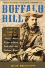 The Great Plains Guide to Buffalo Bill : Forts, Fights & Other Sites - Book
