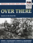 Over There : America in the Great War - Book