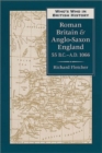 Who's Who in Roman Britain and Anglo-Saxon England : 55 BC-AD 1066 - Book