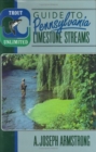 Trout Unlimited's Guide to Pennsylvania Limestone Streams - Book