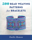 500 Bead Weaving Patterns for Bracelets - Book