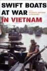Swift Boats at War in Vietnam - Book