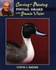 Carving and Painting Pintail Drake with Jimmie Vizier - Book