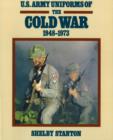 U.S. Army Uniforms of the Cold War, 1948-1973 - Book