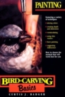 Bird Carving Basics : Painting v.6 - Book