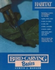 Bird Carving Basics : Habitat v.8 - Book