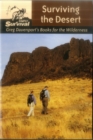 Surviving the Desert : Greg Davenport's Books for the Wilderness - Book