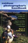 Outdoor Photographers Handbook : Techniques for Getting the Best Shots - Book