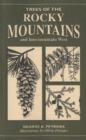 Trees of the Rocky Mountains : And Intermountain West - Book