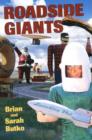 Roadside Giants - Book
