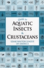 Guide to Aquatic Insects & Crustaceans - Book