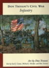 Don Troiani's Civil War Infantry - Book