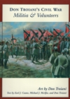 Don Troiani's Civil War Militia & Volunteers - Book