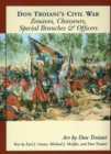 Don Troiani's Civil War Zouaves, Chasseurs, Special Branches, & Officers - Book