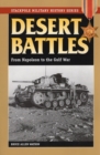 Desert Battles : From Napoleon to the Gulf War - Book