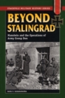 Beyond Stalingrad : Manstein and the Operations of Army Group Don - Book