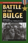 Battle of Bulge, Vol. 1 : The Losheim Gap/Holding the Line - Book