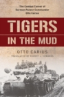 Tigers in the Mud : The Combat Career of German Panzer Commander Otto Carius - Book