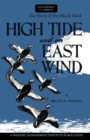 High Tide and an East Wind : The Story of the Black Duck - Book