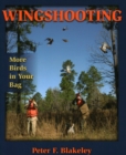 Wingshooting : More Birds in Your Bag - Book