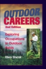 Outdoor Careers : Exploring Occupations in Outdoor Fields - eBook