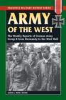 Army of the West : The Weekly Reports of German Army Group B from Normandy to the West Wall - eBook