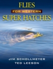 Flies for Western Super Hatches - eBook
