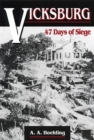 Vicksburg : 47 Days of Siege - eBook