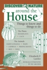 Discover Nature Around the House - eBook