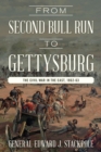 From Second Bull Run to Gettysburg : The Civil War in the East, 1862-63 - eBook
