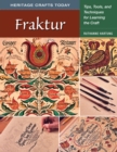 Fraktur : Tips, Tools, and Techniques for Learning the Craft - Book