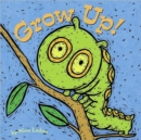 Grow Up! - Book