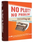 No Plot? No Problem! Novel Writin - Book