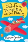 52 Series: Fun Things to Do on The Plane - Book