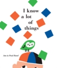 I Know a Lot of Things - Book