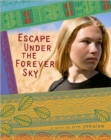 Escape Under the Forever Sky - Book